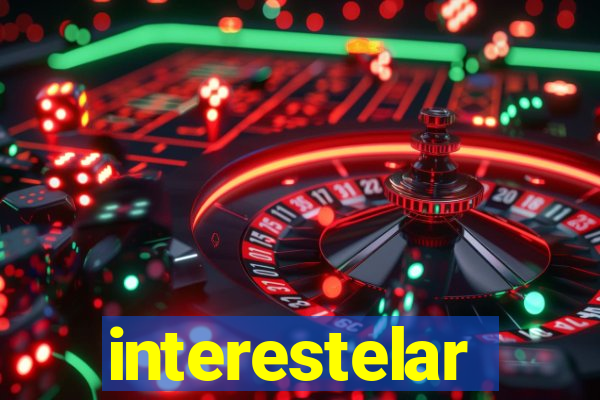 interestelar completo legendado